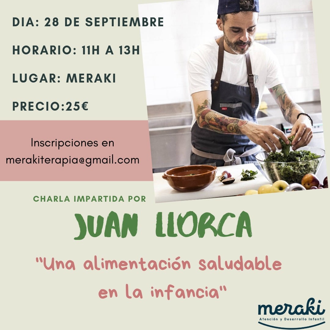 Una alimentación saludable en la infancia | Taller impartido por Juan Llorca